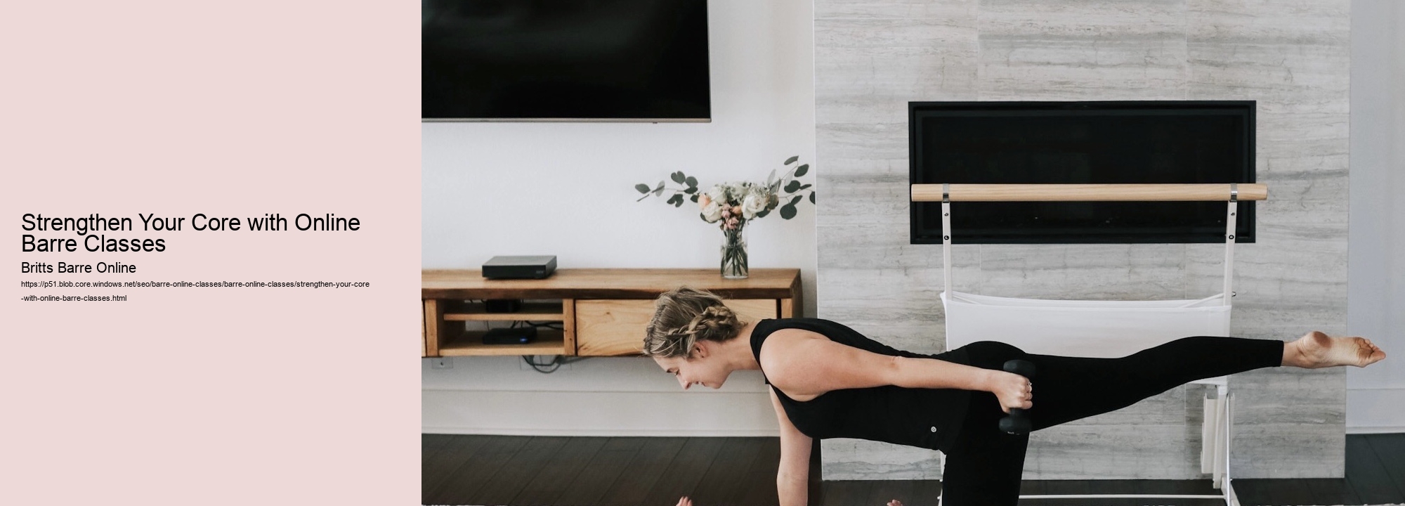 Strengthen Your Core with Online Barre Classes 
