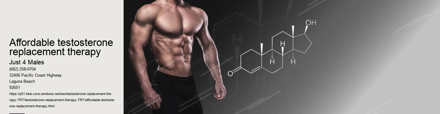 affordable testosterone replacement therapy