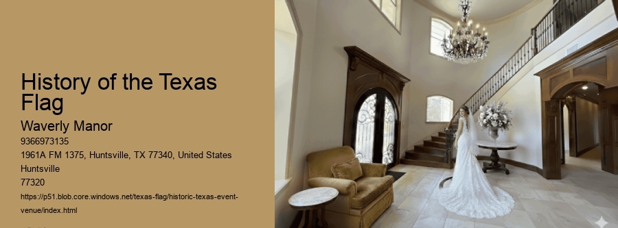 History of the Texas Flag