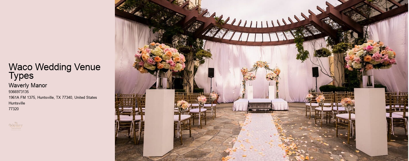 Waco Wedding Venue Types